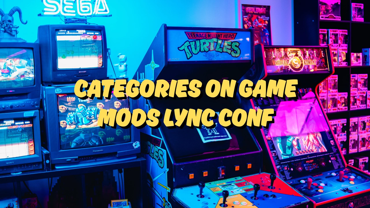 Categories on Game Mods Lync Conf
