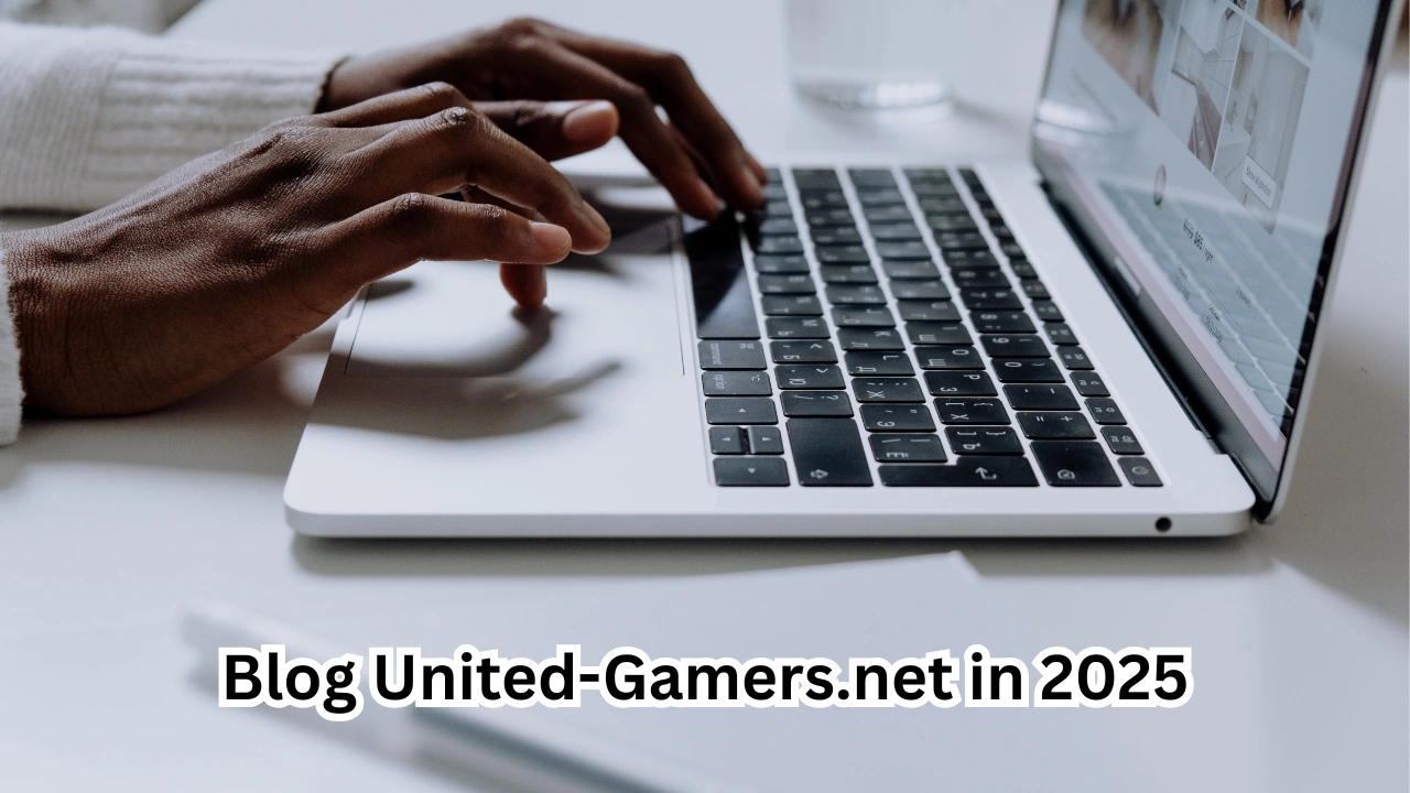 Blog United-Gamers.net in 2025