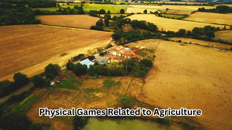 Physical Games Related to Agriculture